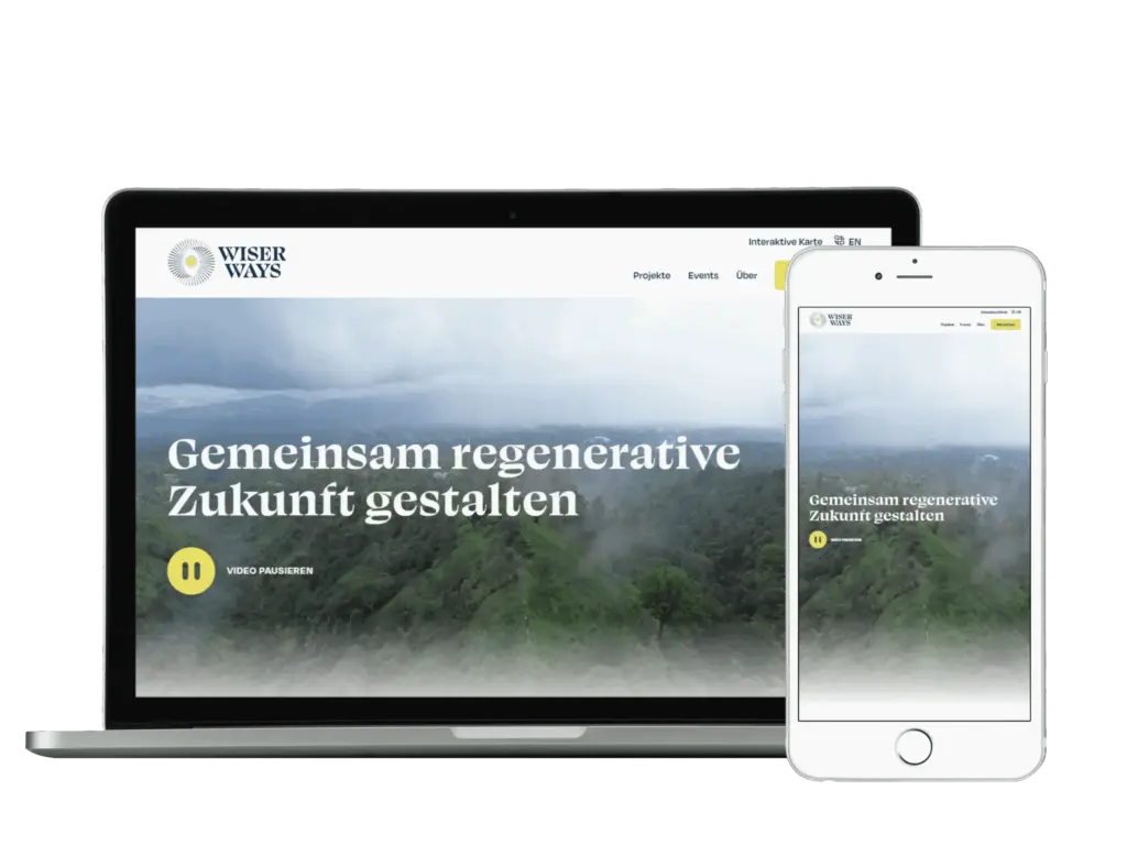 A laptop and a smartphone display the same website with the headline "Gemeinsam regenerative Zukunft gestalten" over a background image of a foggy, green landscape. The website header shows the logo "Wiser Ways.